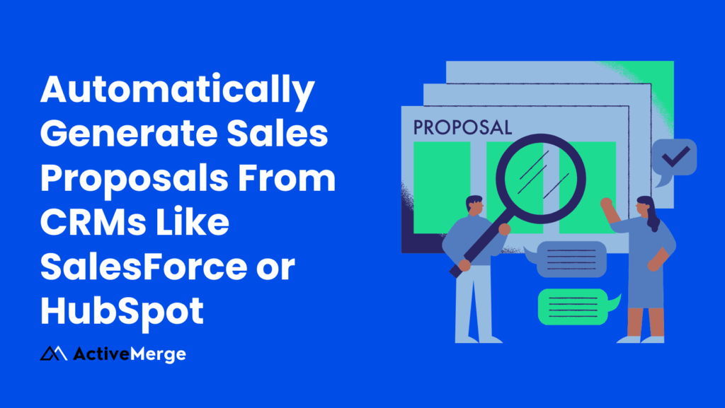 Automatically Generate Sales Proposals From CRMs Like SalesForce or HubSpot image 1