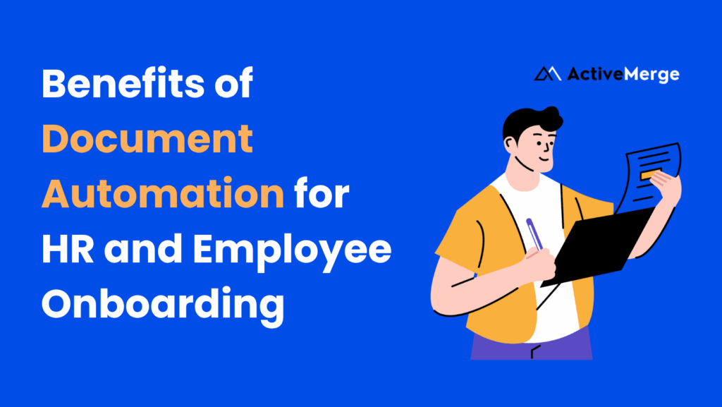 Benefits of Document Automation