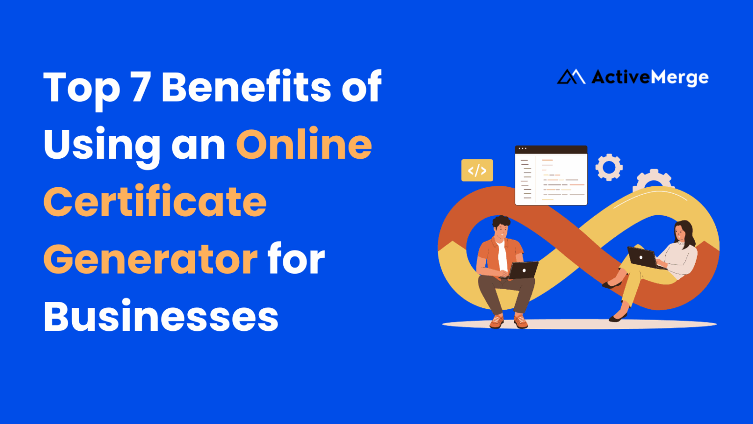 Online Certificate Generator | ActiveMerge