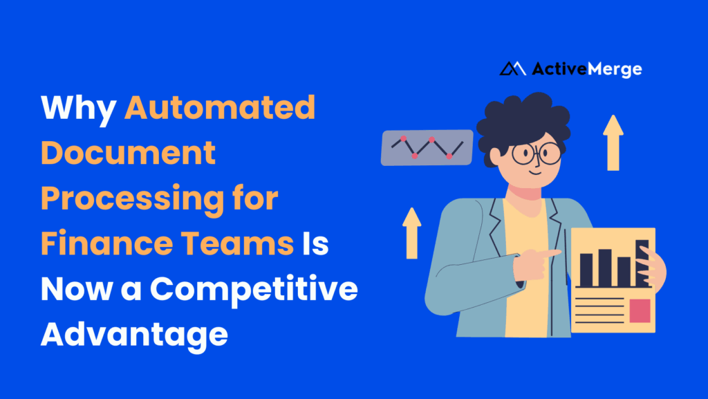 Automated Document Processing for Finance Teams