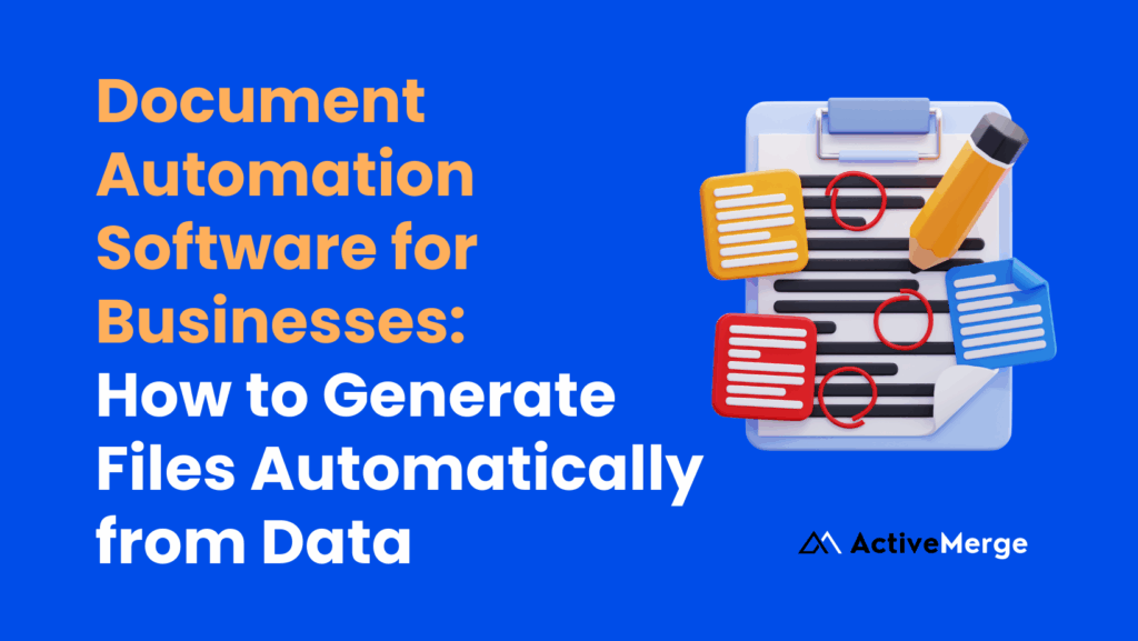 Document Automation Software for Businesses: How to Generate Files Automatically from Data image 1