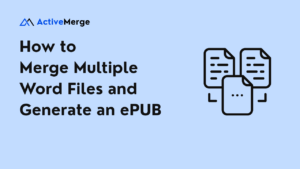 How to Merge Multiple Word Files and Generate an ePUB