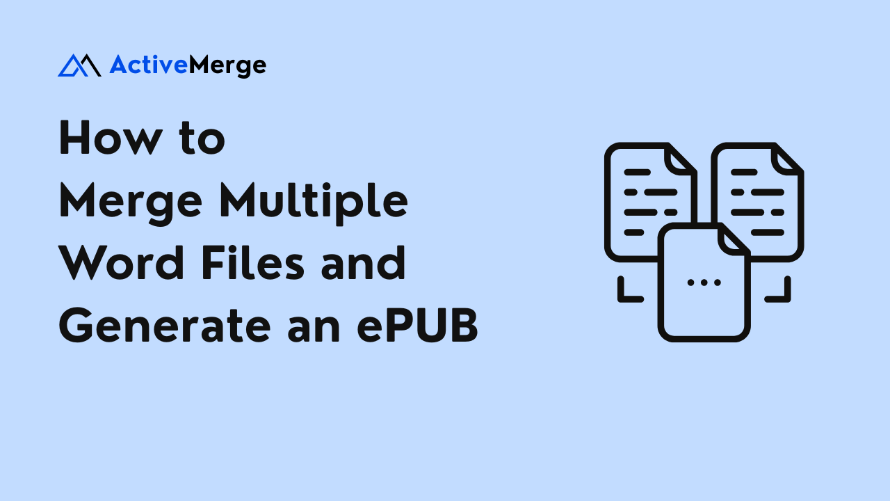 How to Merge Multiple Word Files and Generate an ePUB