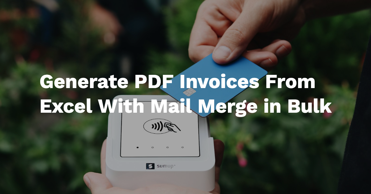 Mail Merge Excel Invoices into PDFs with ActiveMerge 1787326524