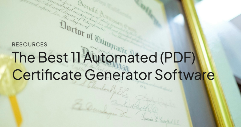 The Best 11 Automated PDF Certificate Generator Software 2026 1786526823